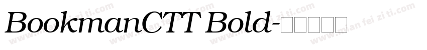 BookmanCTT Bold字体转换